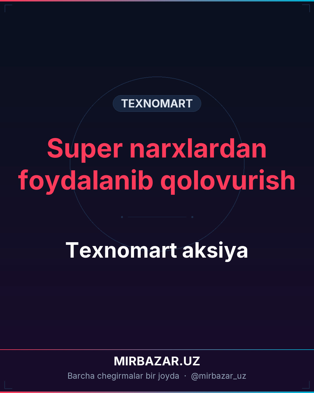 Texnomart aksiya